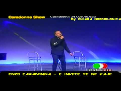 Enzo Caradonna - E invece te ne vaje
