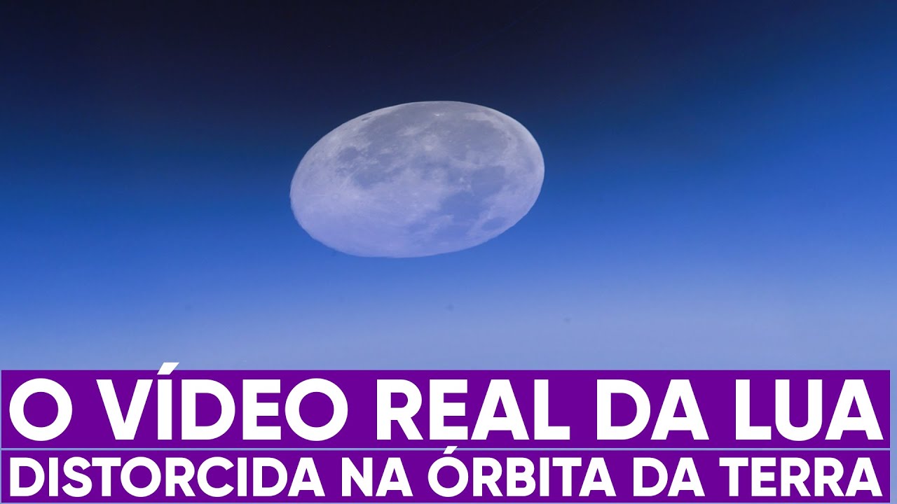 O vídeo real da Lua distorcida pela Terra