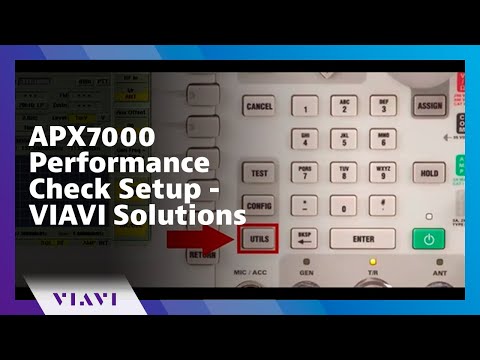 APX7000 Performance Check Setup - VIAVI Solutions