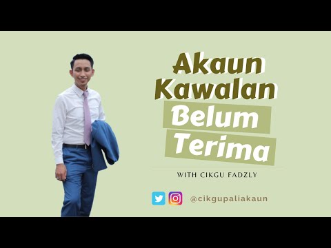 Akaun Tingkatan 4 : Akaun Kawalan Belum Terima