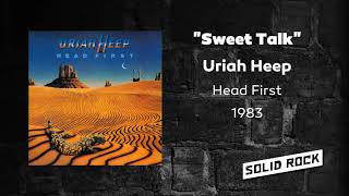 Uriah Heep - Sweet Talk