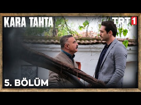 Kara Tahta 5. Bölüm