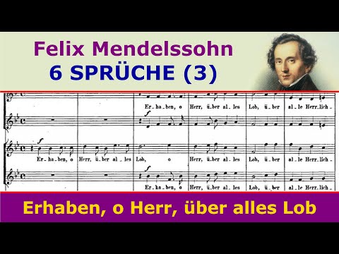 Mendelssohn - 6 Sprüche (III. On Ascension Day)