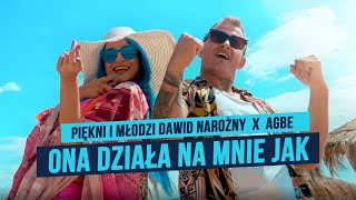 Kadr z teledysku Ona działa na mnie jak tekst piosenki DAWID NAROŻNY feat. AGBE