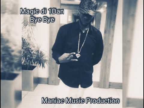 Magic (di 1dan) xxx Bye Bye