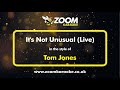 Tom Jones - It's Not Unusual (Live) - Karaoke Version from Zoom Karaoke