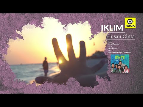 Elusan Cinta - Iklim [Official MV]