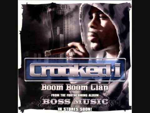 Crooked I - Boom Boom Clap (Hella Tight Remix) (2005) (Unreleased)