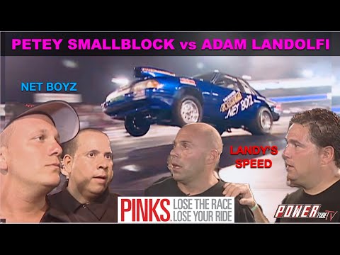 PINKS - Lose The Race..Lose Your Ride! Petey SmallBlock (Street Outlaws) vs Adam Landolfi for Titles