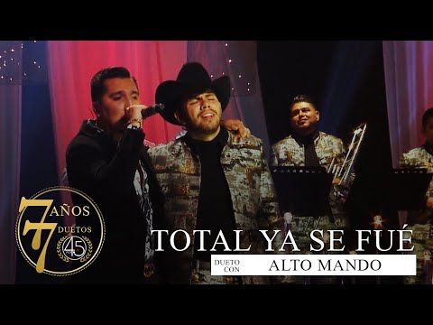 CuatroPunto5 - Total Ya Se Fué ft. Alto Mando [En Vivo]