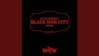 Black Mob City, Pt. 2 Music Video
