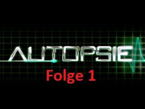 Autopsie - Misteriöse Todesfälle Folge 1 Deutsch - TrueCrime