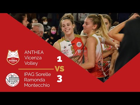 ANTHEA Vicenza Volley - vs - IPAG Sorelle Ramonda Montecchio  1-3 Highlights