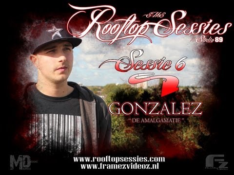 FramezVideoz - Rooftop Sessies - S1E06 - Gonzalez [De Amalgamatie]