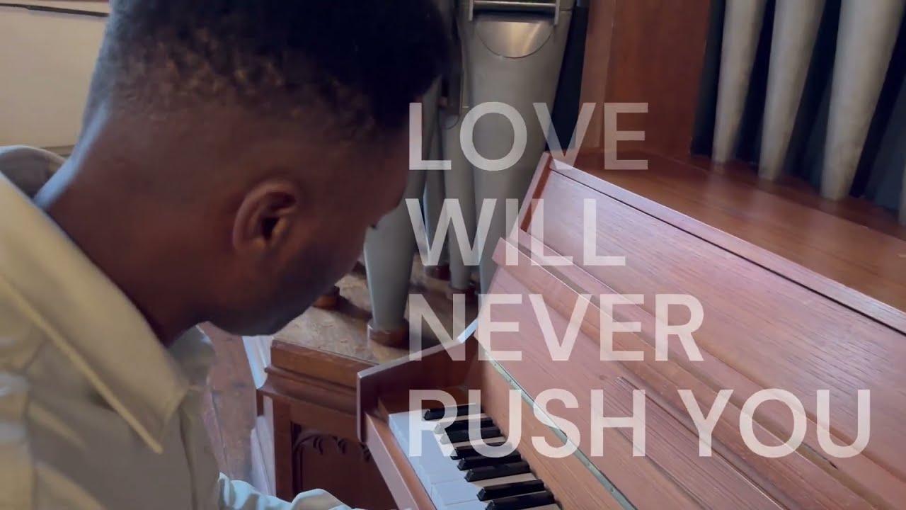 Love Will Never Rush You - BR James