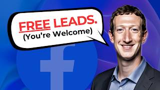 Top 5 Ways To Get FREE Leads On Facebook (How To Get FREE Leads 🔥)