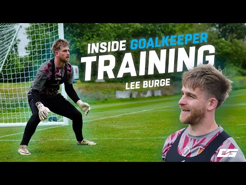 PRO GK Training with Lee Burge | Northampton Town FC | INSIDE GOALKEEPER TRAINING