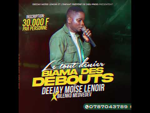 DEEJAY MOÏSE LENOIR Feat BILENKO MEDVEDEV - BIAMA DES DEBOUTS