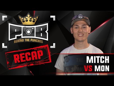 Mitch Recap vs Mon - Behind The Punches POB LIVE 10 Juli