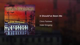 It Should've Been Me