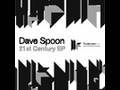 Dave Spoon - 21st Century EP - Who You Are ...