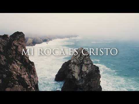 Mi Roca es Cristo - My Hope is Jesus