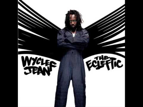 Wyclef Jean - Thug Angels (The Ecleftic 2 Sides II a Book)