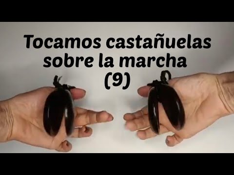 TOCA CONMIGO (9) ¡Sobre la marcha! + Variación final/ Castañuelas / Castanets