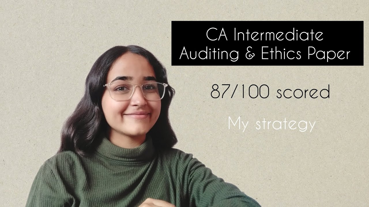 CA inter l Auditing & Ethics | 87/100 scored in May 24 | overall Strategy