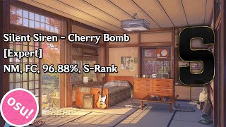 Download lagu osu! - Silent Siren - Cherry Bomb [Expert] | NM, FC, 96.88%, S-Rank mp3