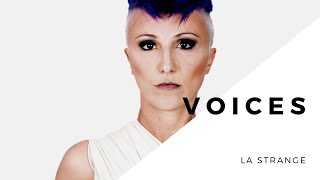 LA STRANGE - VOICES (OFFICIAL MUSIC VIDEO)