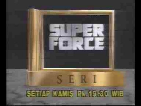 iklan Film Seri Super Force  (1992)