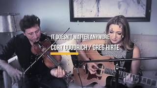 It Doesn&#39;t Matter Anymore (cover) Buddy Holly/Linda Ronstadt/Eva Cassidy