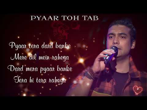 Pyaar Toh Tha (Lyrics) | New Hindi romantic song | Jubin Nautiyal |