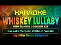 Whiskey Lullaby Brad Paisley Feat Alison Krauss Karaoke Lirik Nada Standar By Kiflin Music
