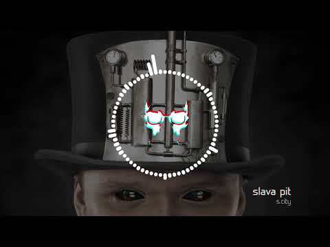 SLAVA PIT - S. CITY