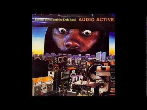 Dennis Bovell and the Dub Band - Audio Active [Full Album] 1986