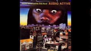 Dennis Bovell and the Dub Band - Audio Active [Full Album] 1986