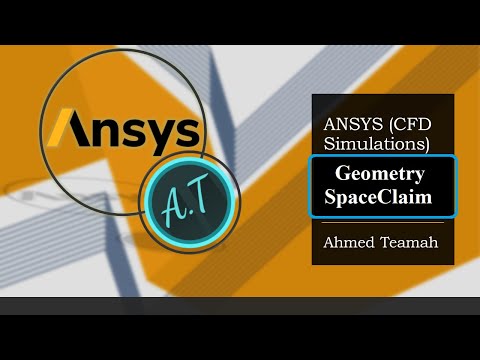 Ansys SpaceClaim Tutorial [Geometry]