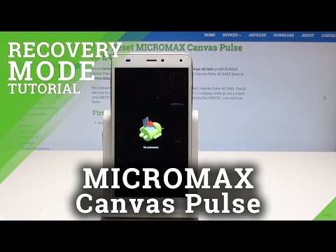 Recovery Mode MICROMAX Canvas Pulse - Enter & Quit Recovery Mode