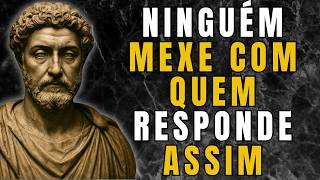 5 Respostas Inteligentes Que Calam a Boca de Qualquer Um | Estoicismo | Sabedoria Estoica