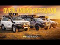 4x4ventures | Overlanding BOTSWANA | A Wild Adventure | Ep2