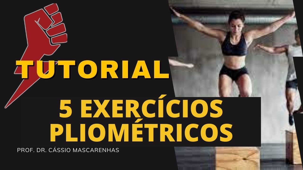 5 Formas de treinar PLIOMETRIA: Aprenda a Forma CORRETA de TREINAR!
