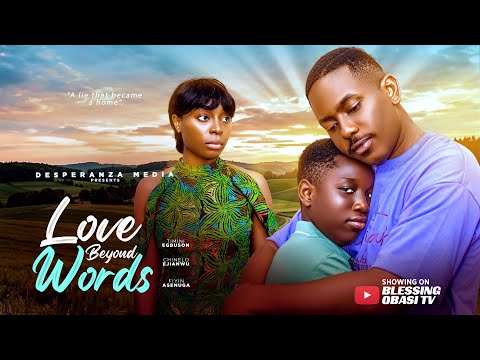LOVE BEYOND WORDS | Nigerian movies 2026 Latest full movies