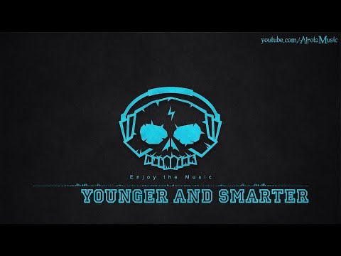 Younger And Smarter by Sebastian Forslund - [2010s Pop Music]