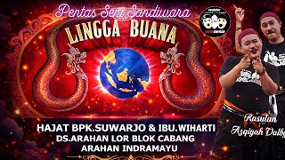 Download lagu 🔴LIVE REPLAY SANDIWARA LINGGA BUANA // ARAHAN  BLOK CABANG INDRAMAYU  EDISI SIANG mp3