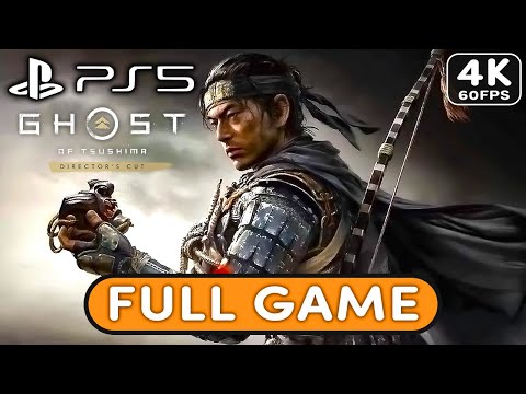 GHOST OF TSUSHIMA Director's Cut Gameplay Walkthrough FULL GAME [PS5 4K 60FPS]