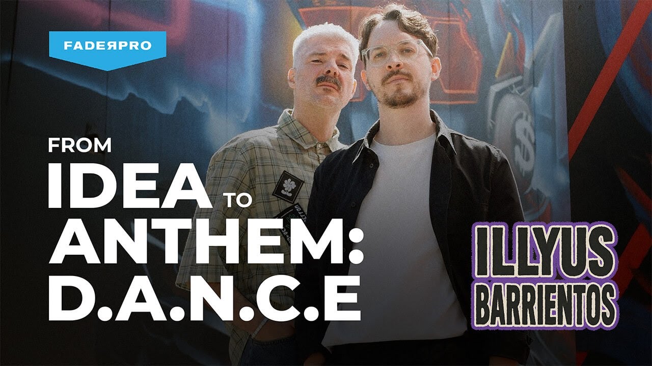 FaderPro Illyus Barrientos From Idea to Anthem: D.A.N.C.E [TUTORiAL] - Video thumbnail