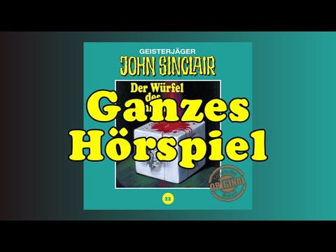 Der Würfel des Unheils - John Sinclair Tonstudio Braun 22 - Ganzes Hörspiel