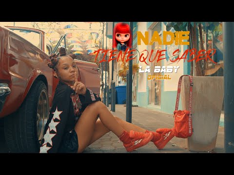 La Baby - Nadie Tiene Que Sabe ( Video Oficial )